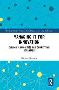 Managing IT for Innovation