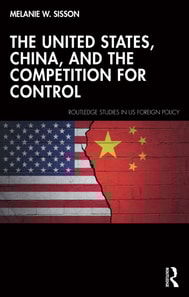 United States, China, and the Competition for Control