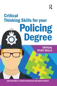 Critical Thinking Skills for your Policing Degree