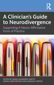 Clinician's Guide to Neurodivergence