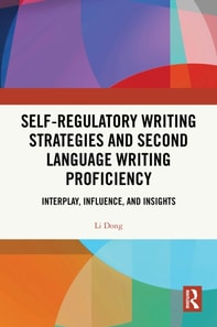 Self-regulatory Writing Strategies and Second Language Writing Proficiency