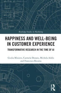 Happiness and Well-Being in Customer Experience