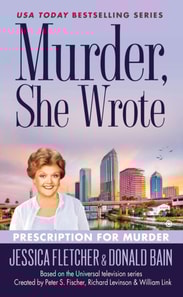 Murder, She Wrote: Prescription For Murder