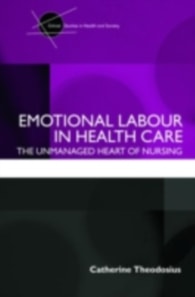 Emotional Labour in Health Care