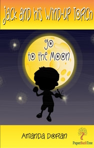 Jack and his Wind-Up Torch go to The Moon