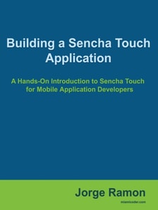 Building a Sencha Touch Application