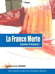 La France Morte: Zombie President !