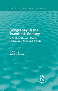 Geography in the Twentieth Century