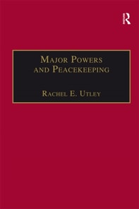 Major Powers and Peacekeeping