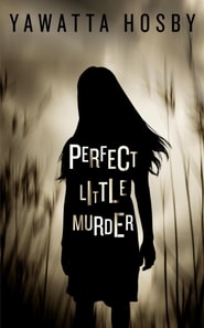 Perfect Little Murder