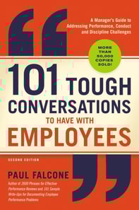 101 Tough Conversations to Have with Employees 3rd Edition