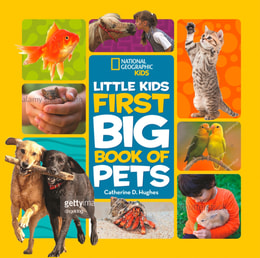 National Geographic Little Kids First Big Book of Pets