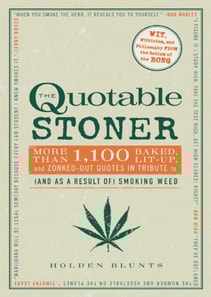 Quotable Stoner