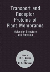 Transport and Receptor Proteins of Plant Membranes