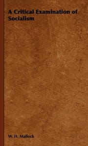 Critical Examination of Socialism