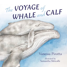 Voyage of Whale and Calf