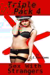 Sex With Strangers, Triple Pack 4