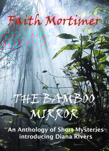 Bamboo Mirror - An Anthology of Short Mysteries