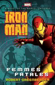 Iron Man: Femmes Fatales