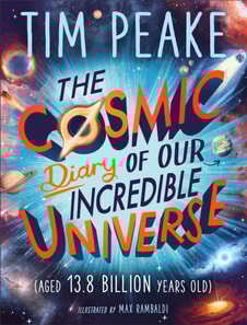 Cosmic Diary of our Incredible Universe