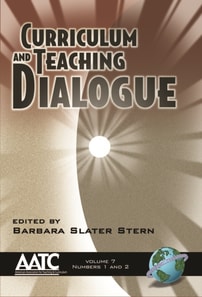 Curriculum and Teaching Dialogue Vol 7 Issues 1 & 2