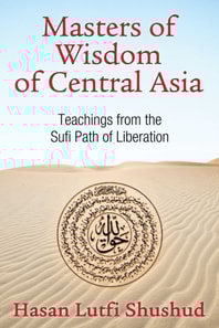 Masters of Wisdom of Central Asia