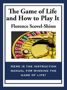 Game of Life And How To Play It