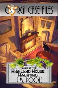 Case of the Highland House Haunting