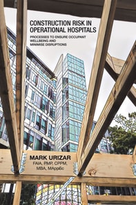 Construction Risk in Operational Hospitals