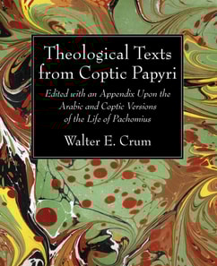 Theological Texts from Coptic Papyri