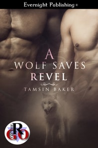 Wolf Saves Revel