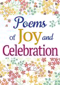 Poems of Joy and Celebration