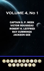 Astounding Stories - Volume 4, No. 1