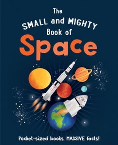 Small and Mighty Book of Space