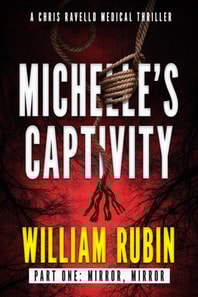 Michelle's Captivity Part One: Mirror, Mirror