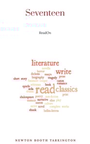 Seventeen: A Tale of Youth and Summer Time and the Baxter Family Especially William