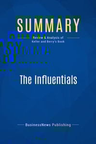 Summary: The Influentials