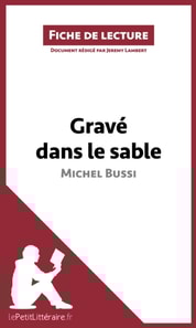 Gravé dans le sable (fiche de lecture)