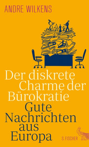 Der diskrete Charme der Bürokratie
