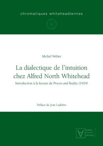 La dialectique de l'intuition chez Alfred North Whitehead