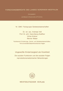 Ungewollte Kinderlosigkeit als Krankheit