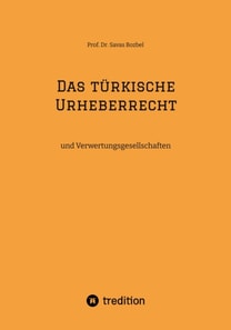 Das türkische Urheberrecht