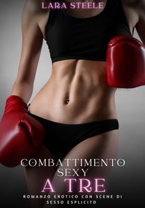 Combattimento Sexy a Tre