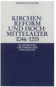 Kirchenreform und Hochmittelalter 1046–1215