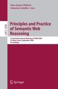 Principles and Practice of Semantic Web Reasoning
