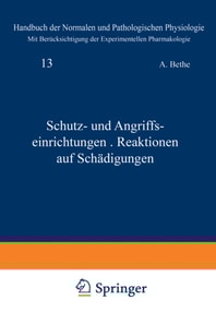 Schutz- und Angriffseinrichtungen · Reaktionen auf Schädigungen