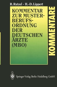 Kommentar zur Musterberufsordnung der deutschen Ärzte (MBO)
