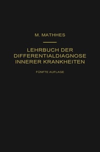 Lehrbuch der Differentialdiagnose innerer Krankheiten