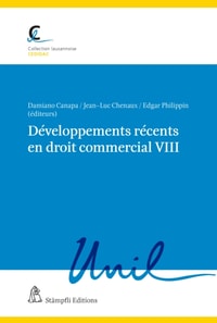 Développements récents en droit commercial VIII