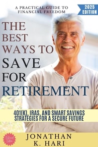 Best Ways to Save for Retirement:
